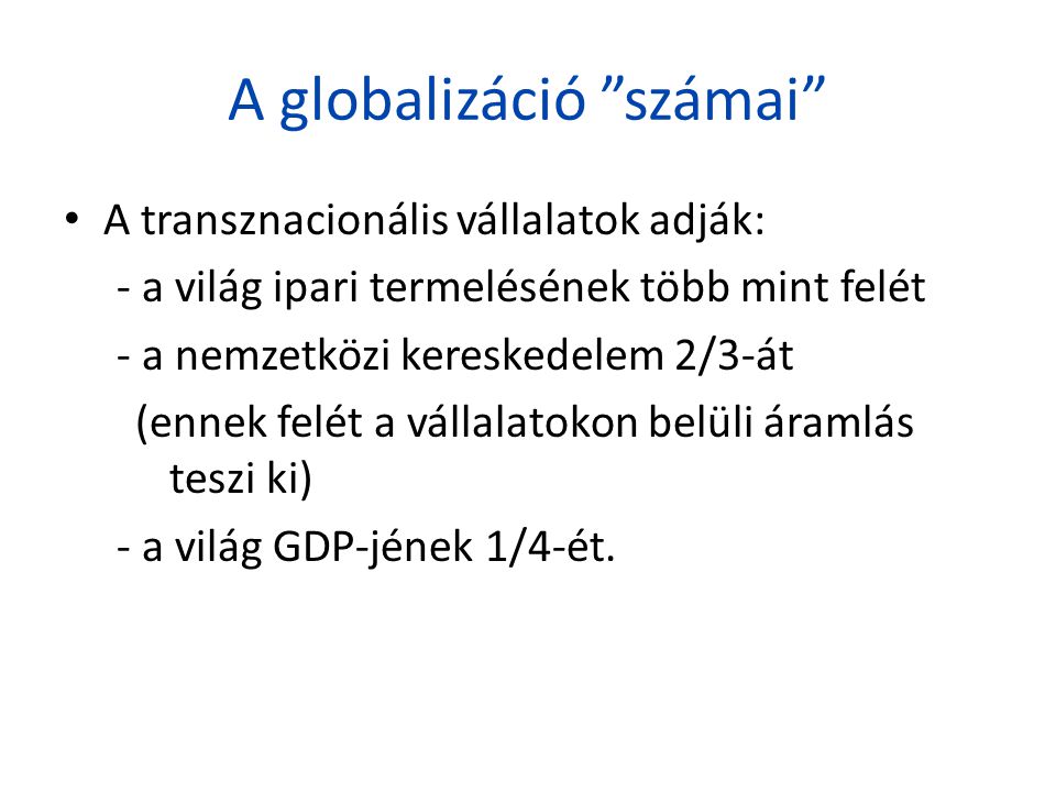 A globalizáció számai