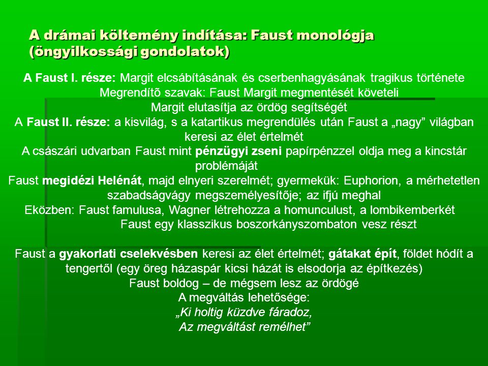 A drámai költemény indítása: Faust monológja (öngyilkossági gondolatok)