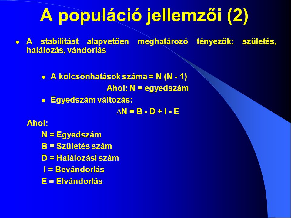 A populáció jellemzői (2)