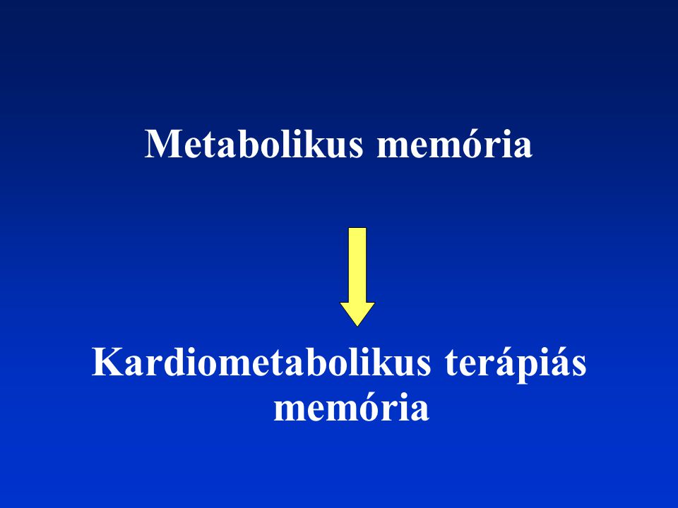 Kardiometabolikus terápiás memória
