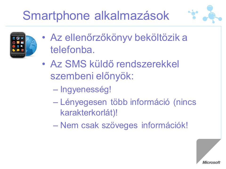 Smartphone alkalmazások