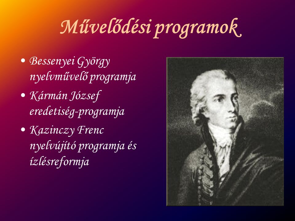 Művelődési programok Bessenyei György nyelvművelő programja