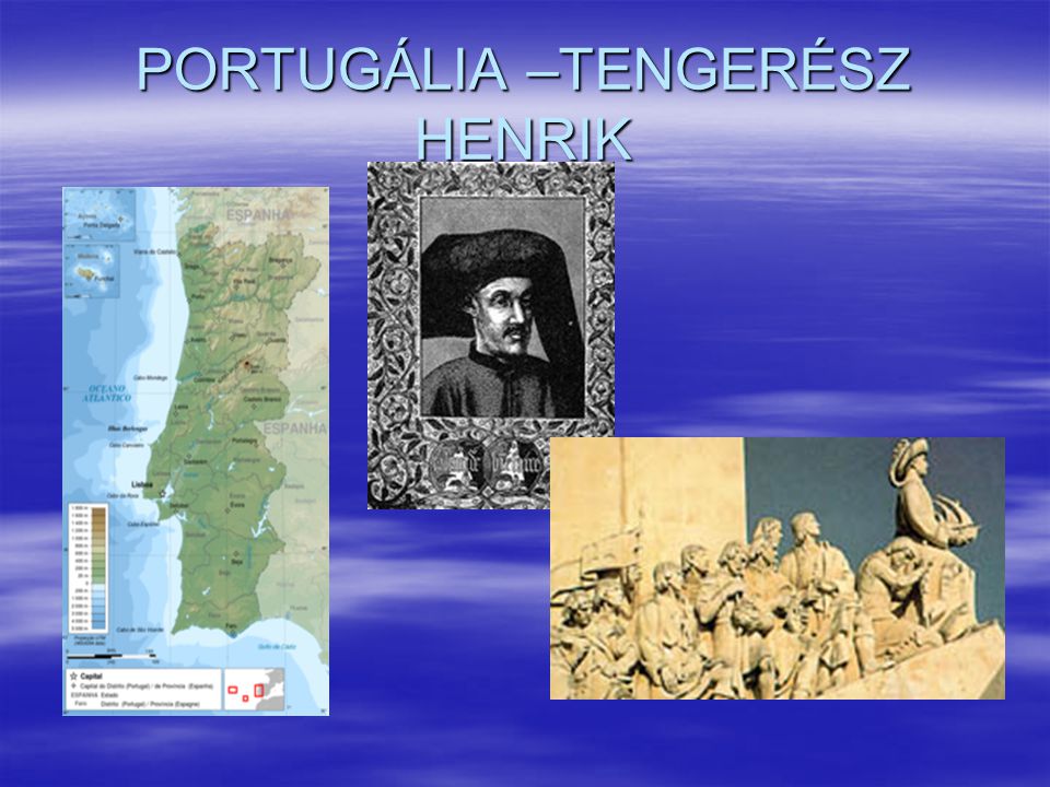 PORTUGÁLIA –TENGERÉSZ HENRIK