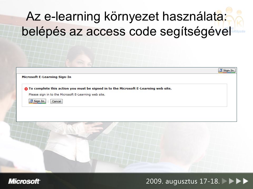 Az e-learning környezet használata: belépés az access code segítségével