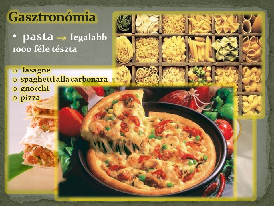 Gasztronómia pasta legalább 1000 féle tészta lasagne