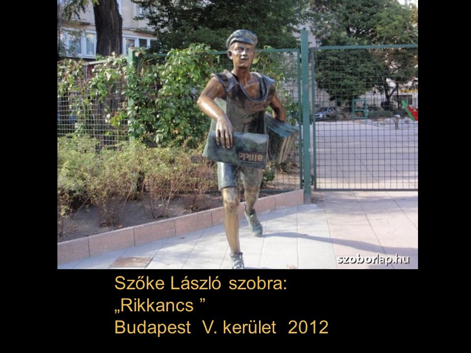 Szőke László szobra: „Rikkancs Budapest V. kerület 2012