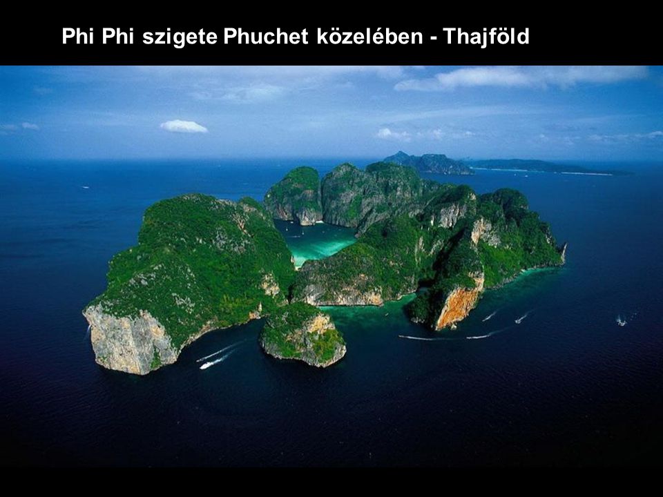 Phi Phi szigete Phuchet közelében - Thajföld