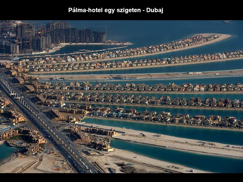 Pálma-hotel egy szigeten - Dubaj