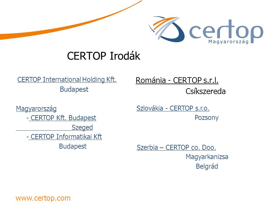 CERTOP Irodák Románia - CERTOP s.r.l. Csíkszereda