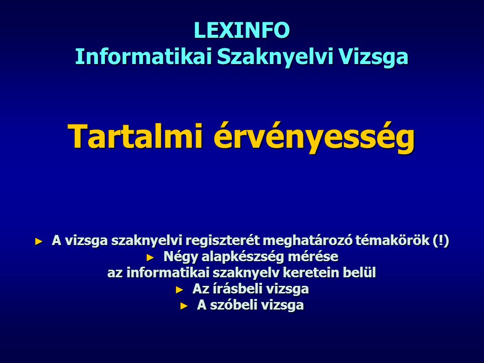 LEXINFO Informatikai Szaknyelvi Vizsga