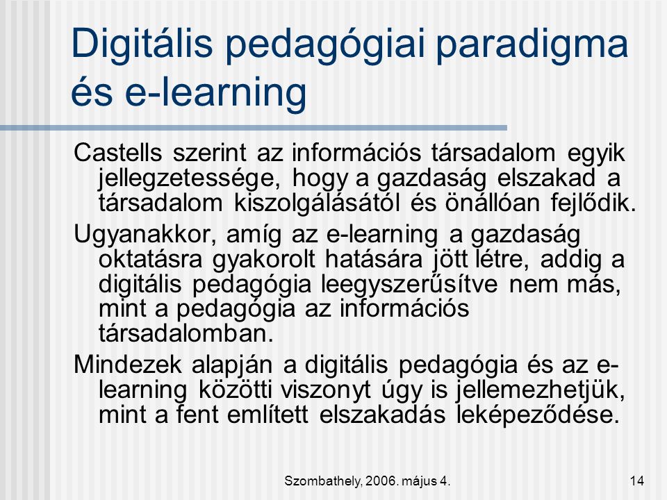 Digitális pedagógiai paradigma és e-learning
