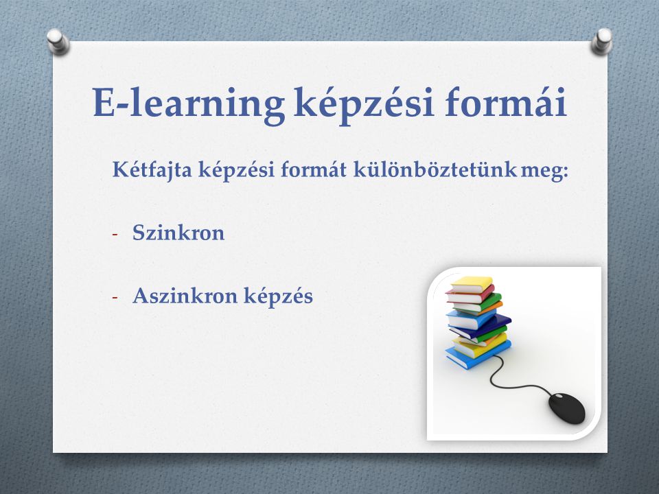 E-learning képzési formái