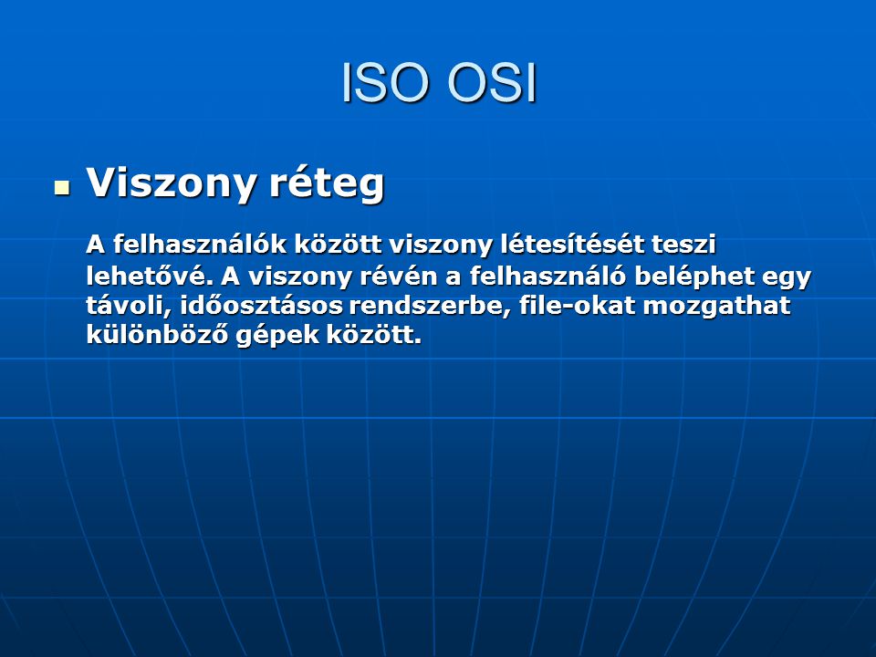 ISO OSI Viszony réteg.