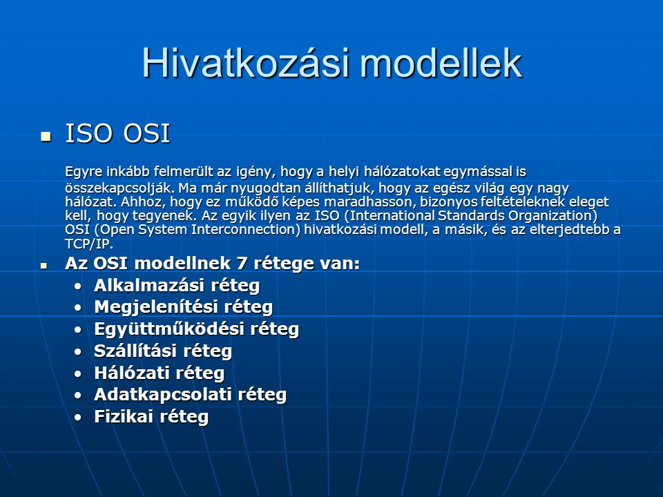 Hivatkozási modellek ISO OSI