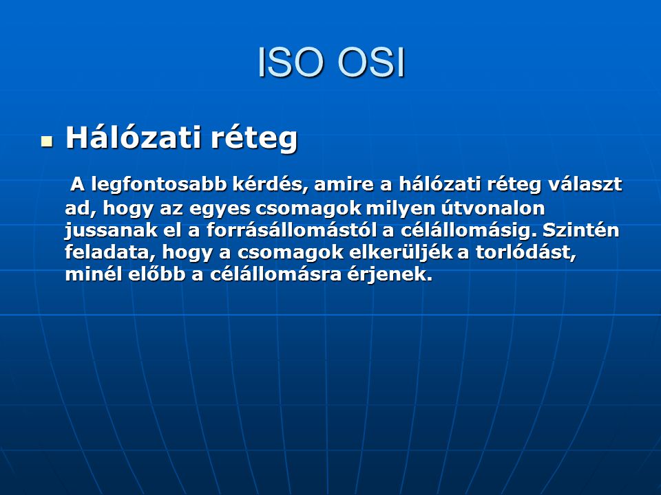 ISO OSI Hálózati réteg.