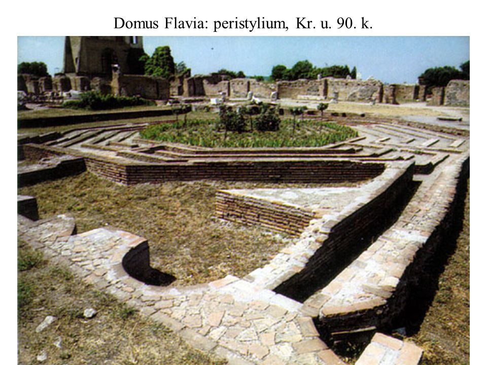 Domus Flavia: peristylium, Kr. u. 90. k.
