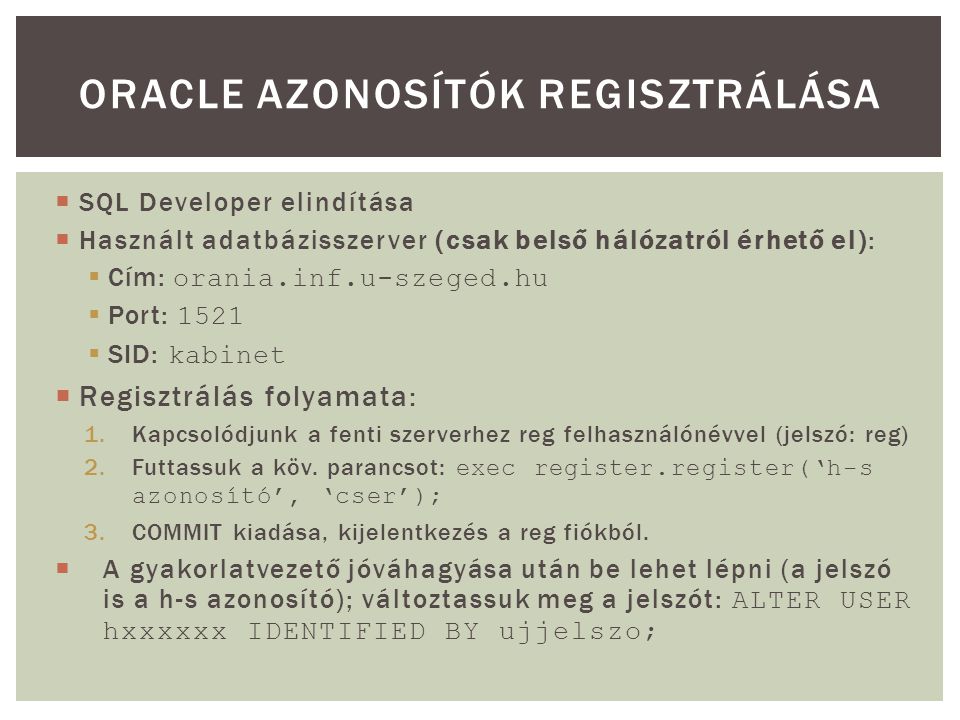 Oracle azonosítók regisztrálása