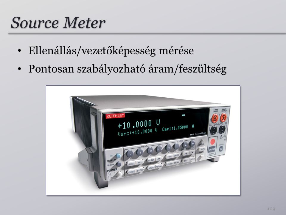 Source Meter Ellenállás/vezetőképesség mérése