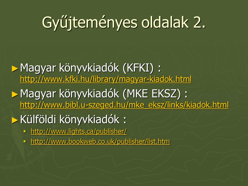 Gyűjteményes oldalak 2. Magyar könyvkiadók (KFKI) :