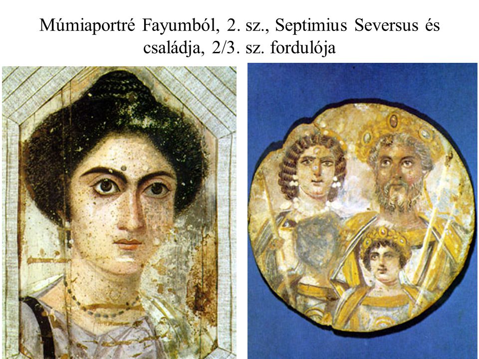 Múmiaportré Fayumból, 2. sz. , Septimius Seversus és családja, 2/3. sz