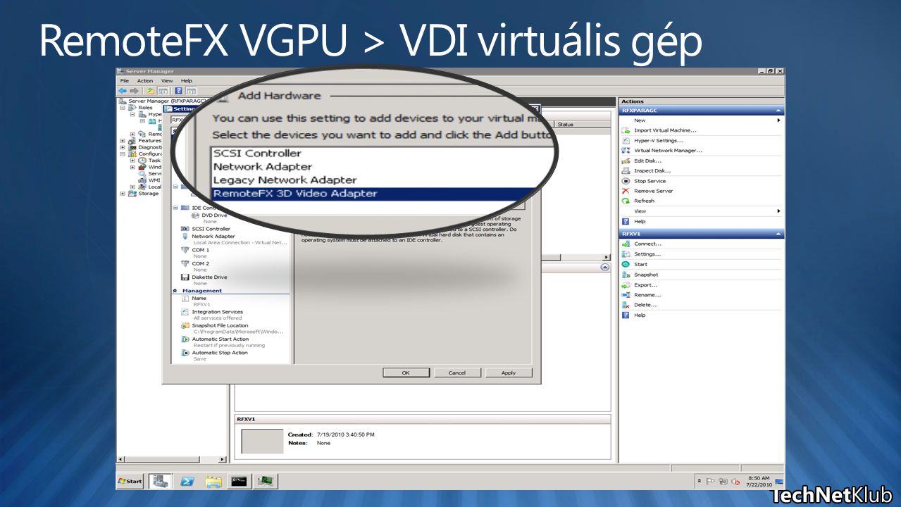 RemoteFX VGPU > VDI virtuális gép