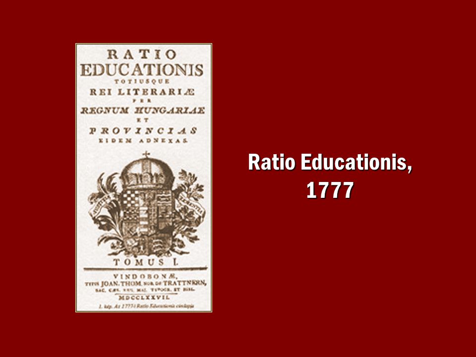 Ratio Educationis, 1777