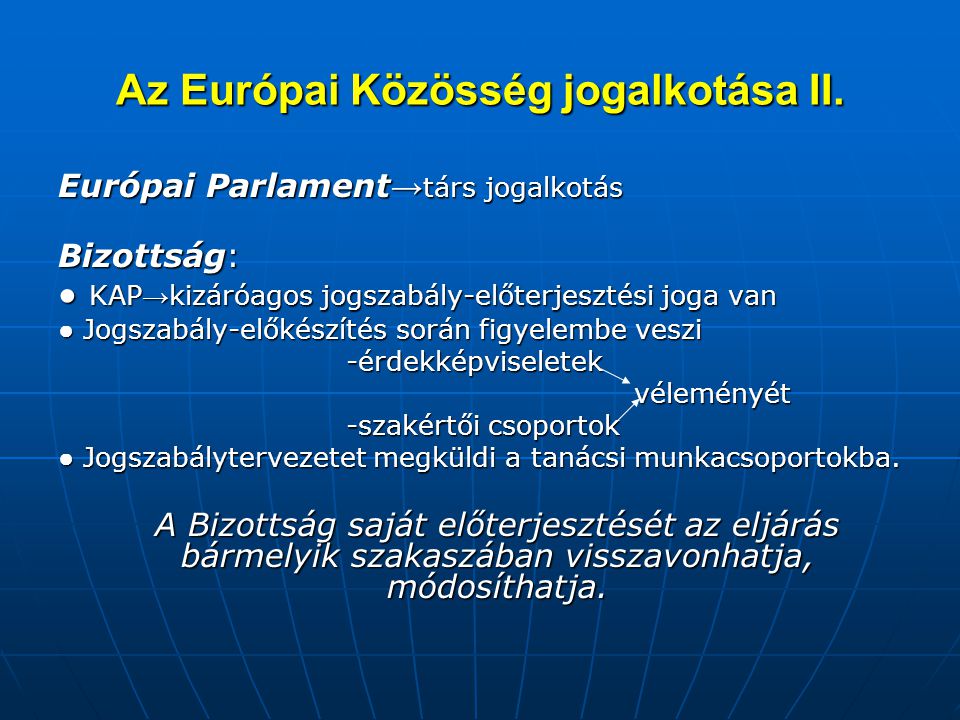 Az Európai Közösség jogalkotása II.