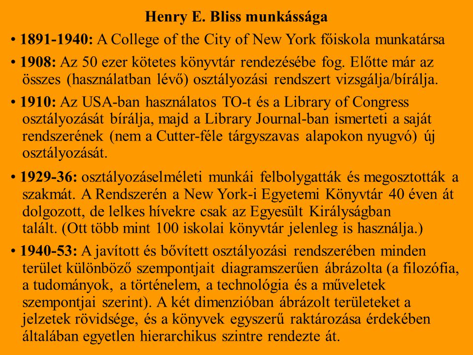 Henry E. Bliss munkássága
