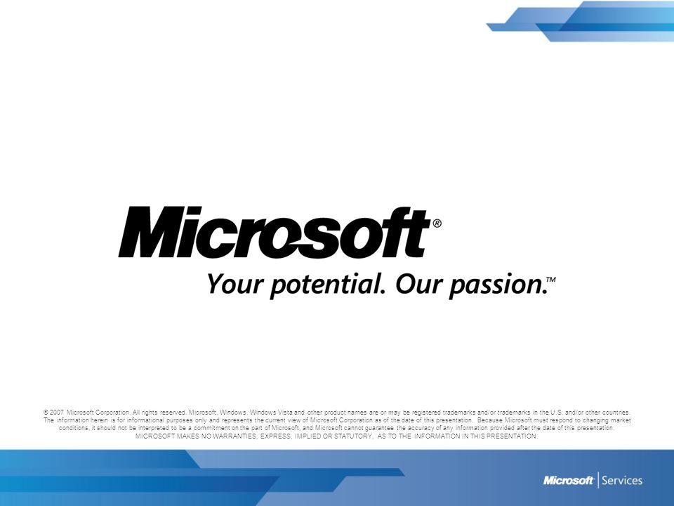 © 2007 Microsoft Corporation. All rights reserved