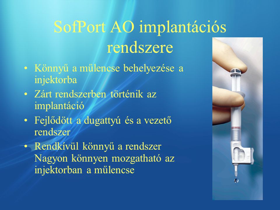 SofPort AO implantációs rendszere