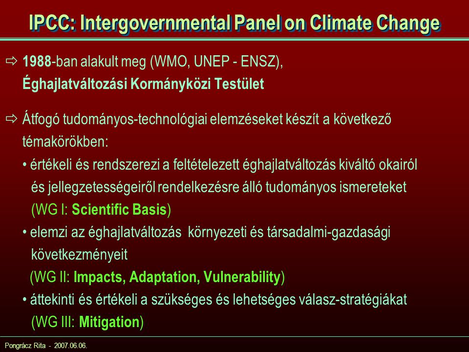 IPCC: Intergovernmental Panel on Climate Change