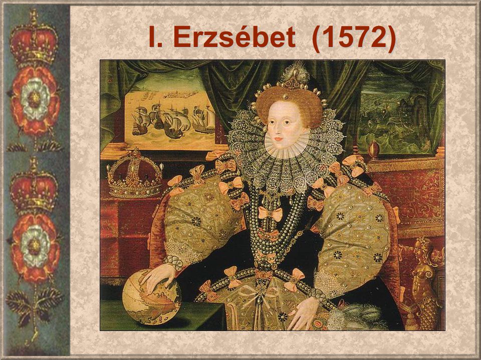 I. Erzsébet (1572)