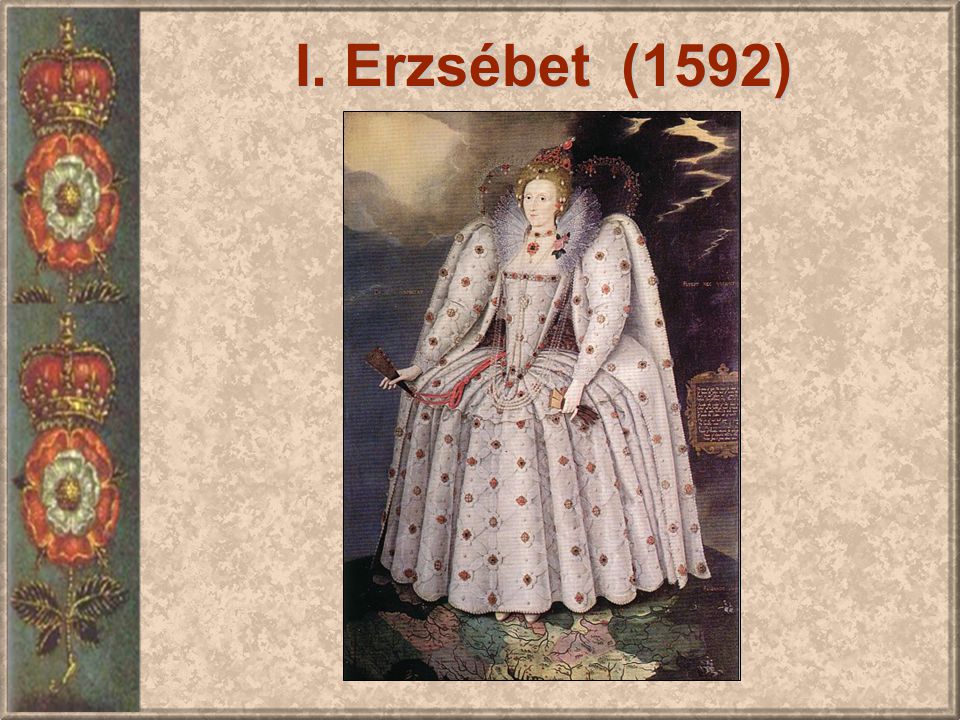 I. Erzsébet (1592)
