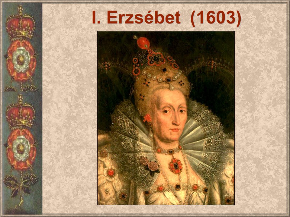 I. Erzsébet (1603)