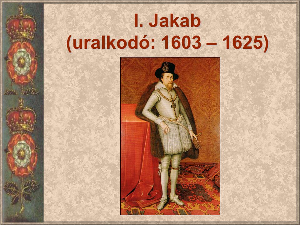 Jakab (uralkodó: 1603 – 1625)