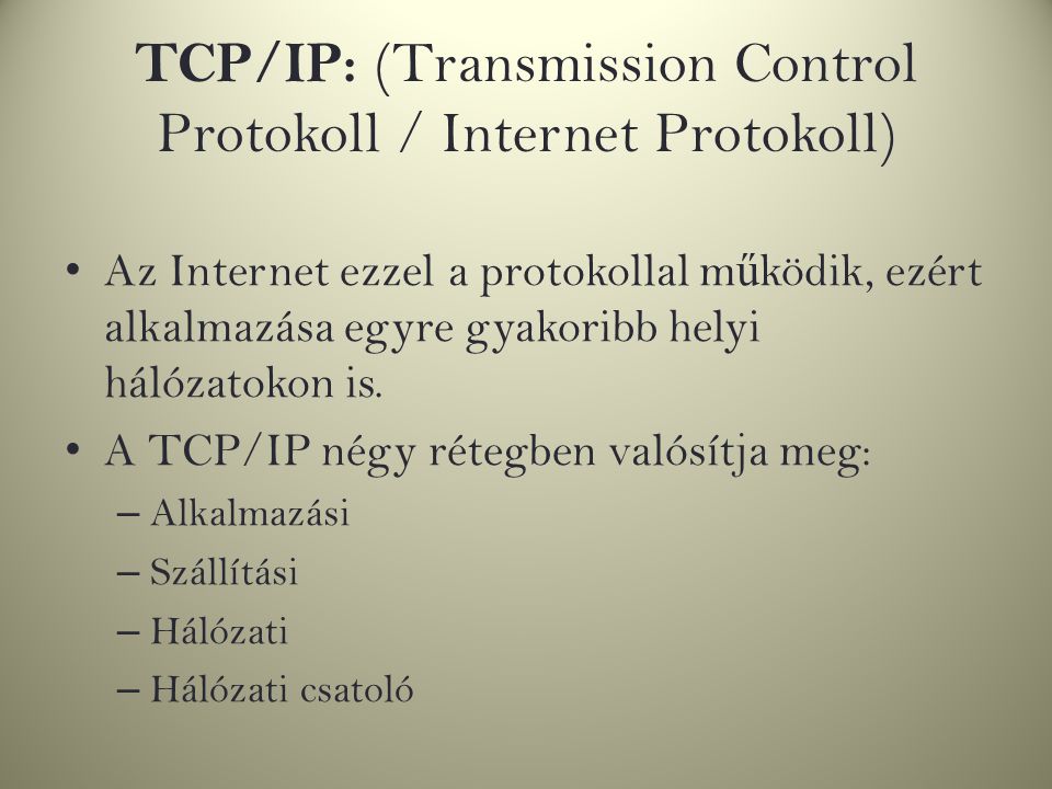 TCP/IP: (Transmission Control Protokoll / Internet Protokoll)