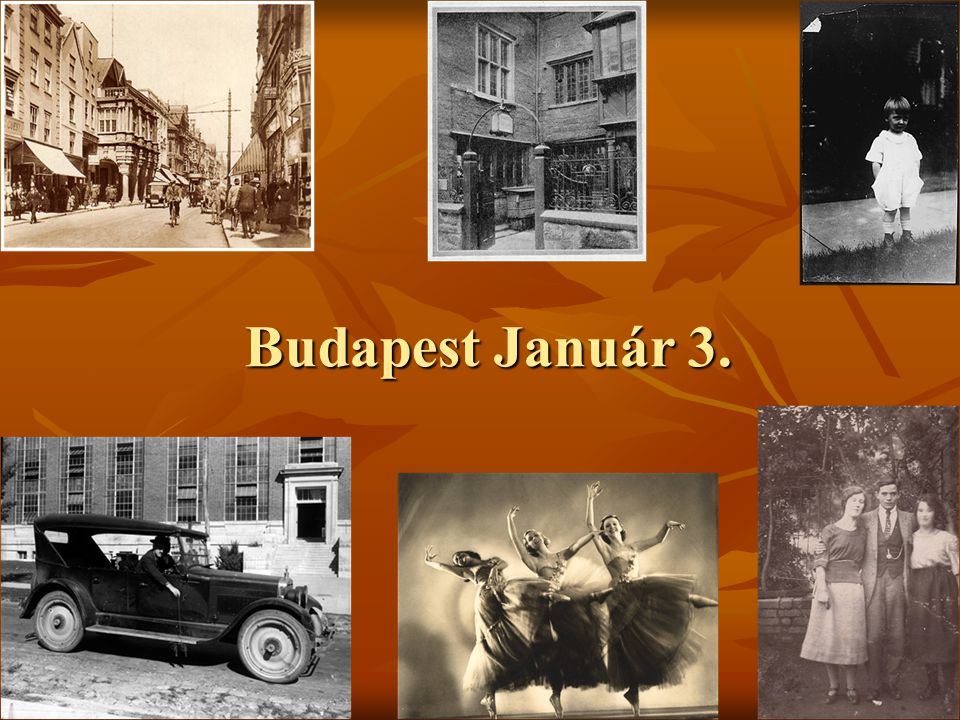 Budapest Január 3.