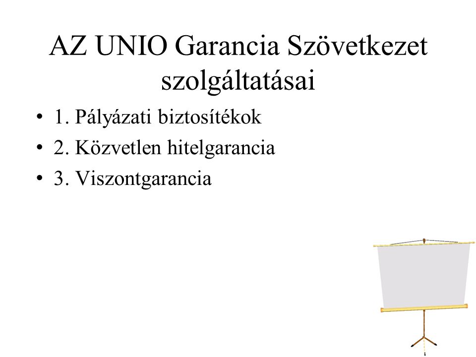 AZ UNIO Garancia Szövetkezet szolgáltatásai