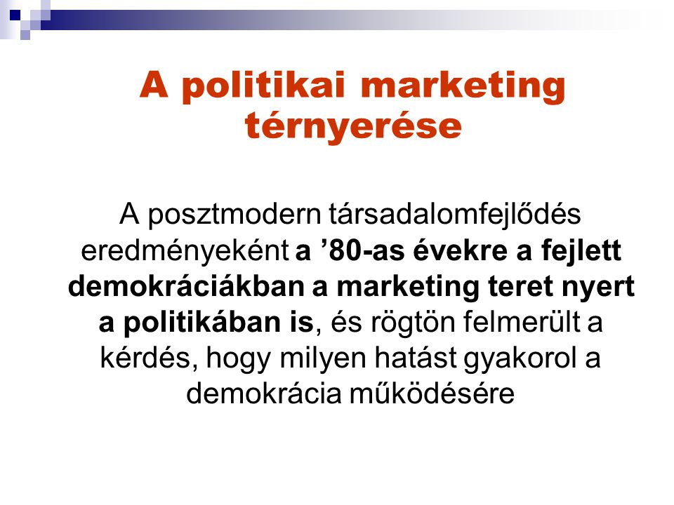A politikai marketing térnyerése