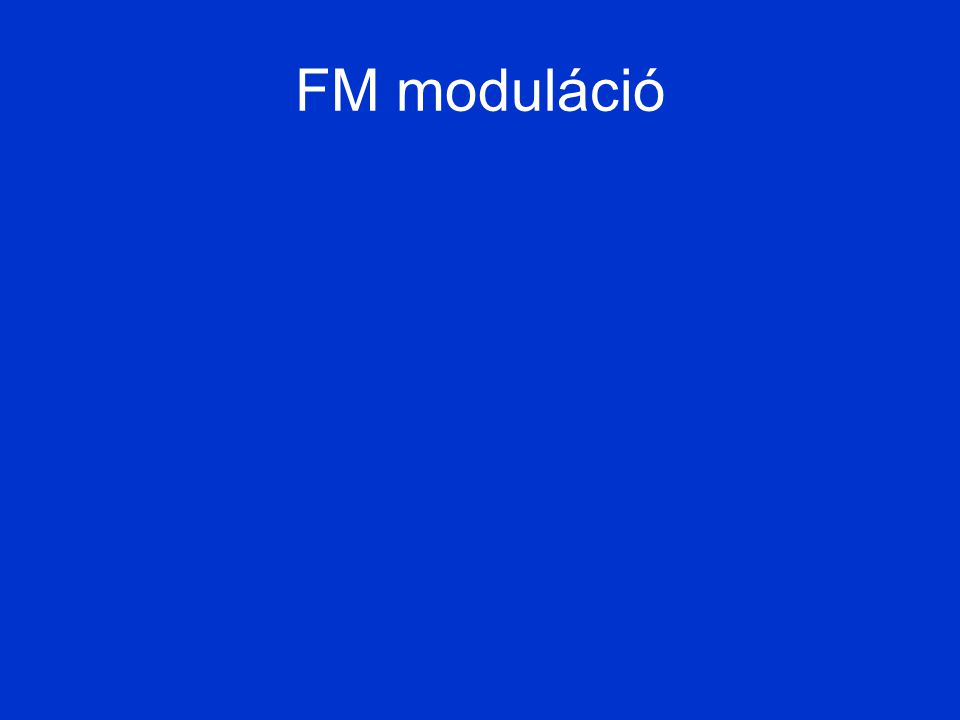 FM moduláció