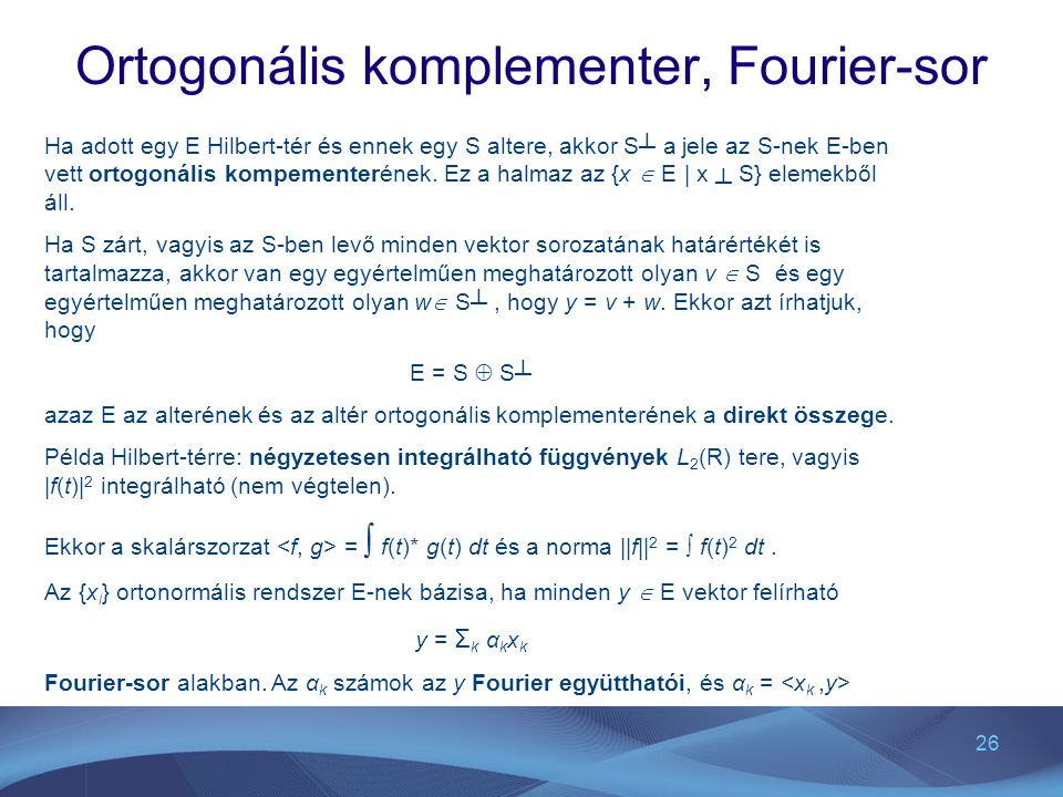 Ortogonális komplementer, Fourier-sor