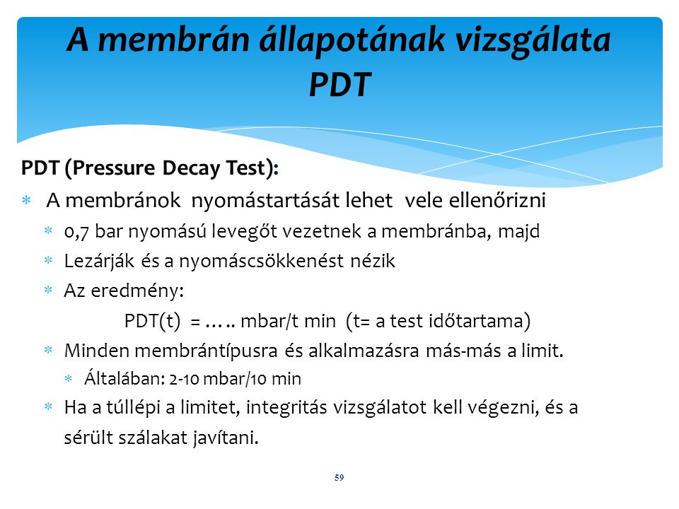 A membrán állapotának vizsgálata PDT