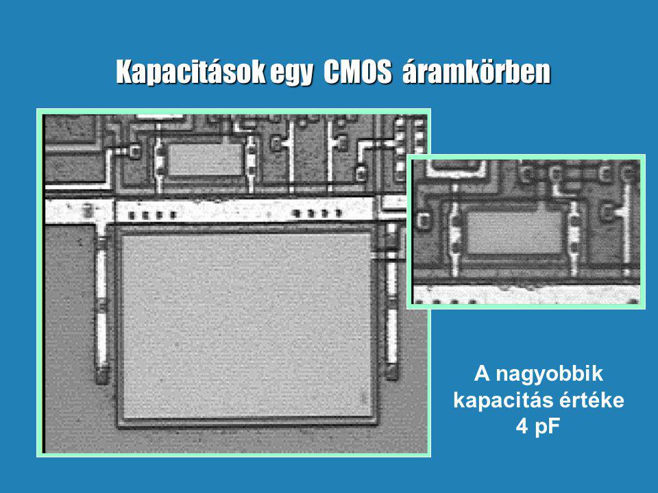 Kapacitások egy CMOS áramkörben