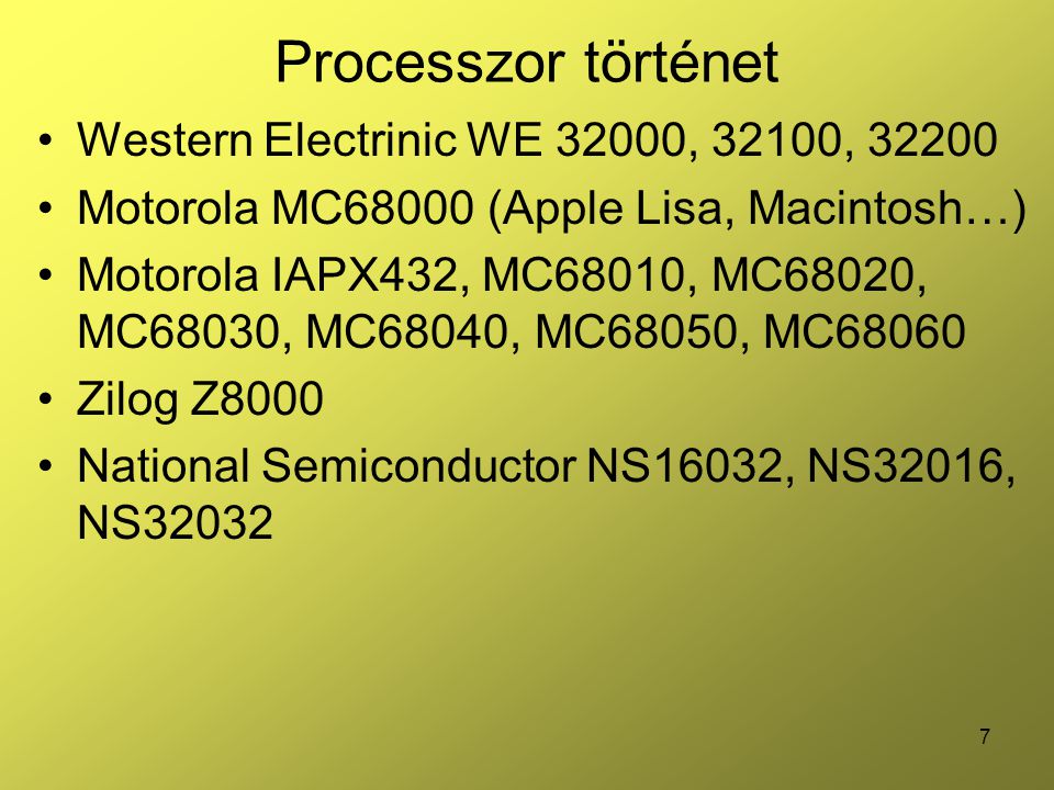Processzor történet Western Electrinic WE 32000, 32100, 32200