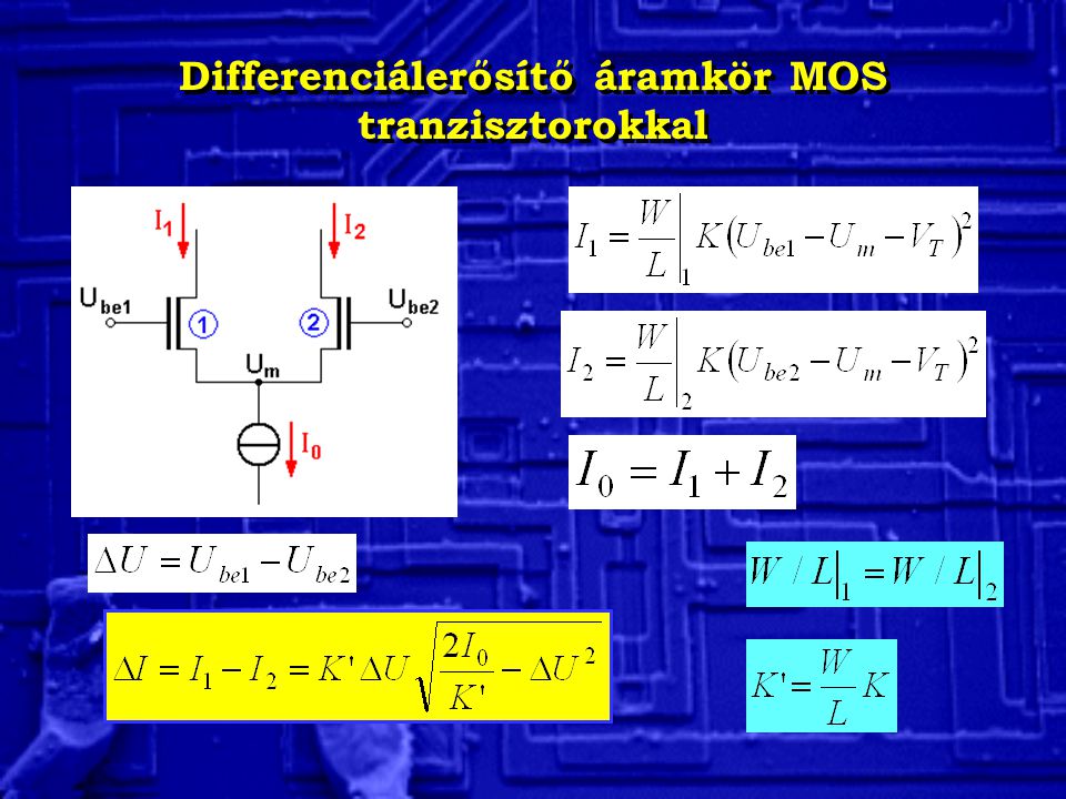 Differenciálerősítő áramkör MOS tranzisztorokkal