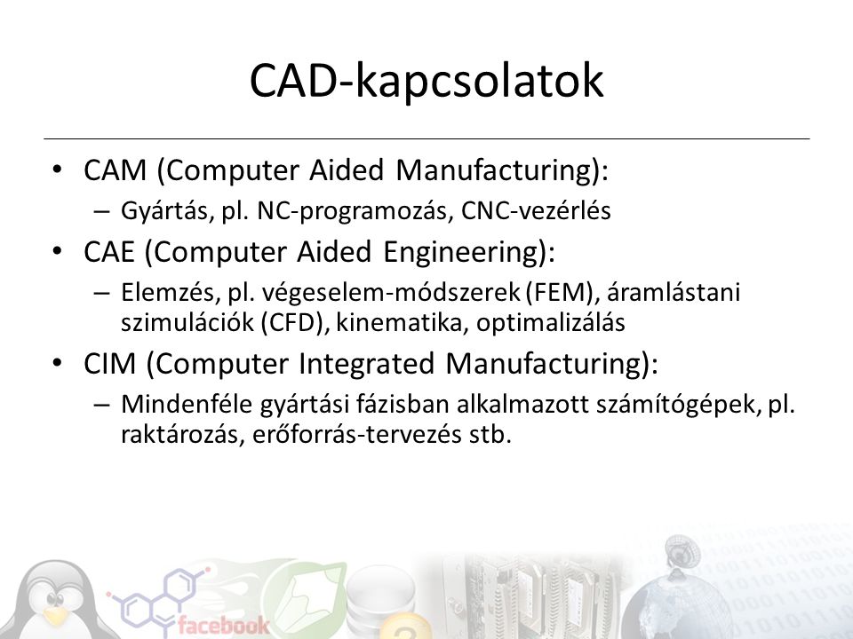 CAD-kapcsolatok CAM (Computer Aided Manufacturing):