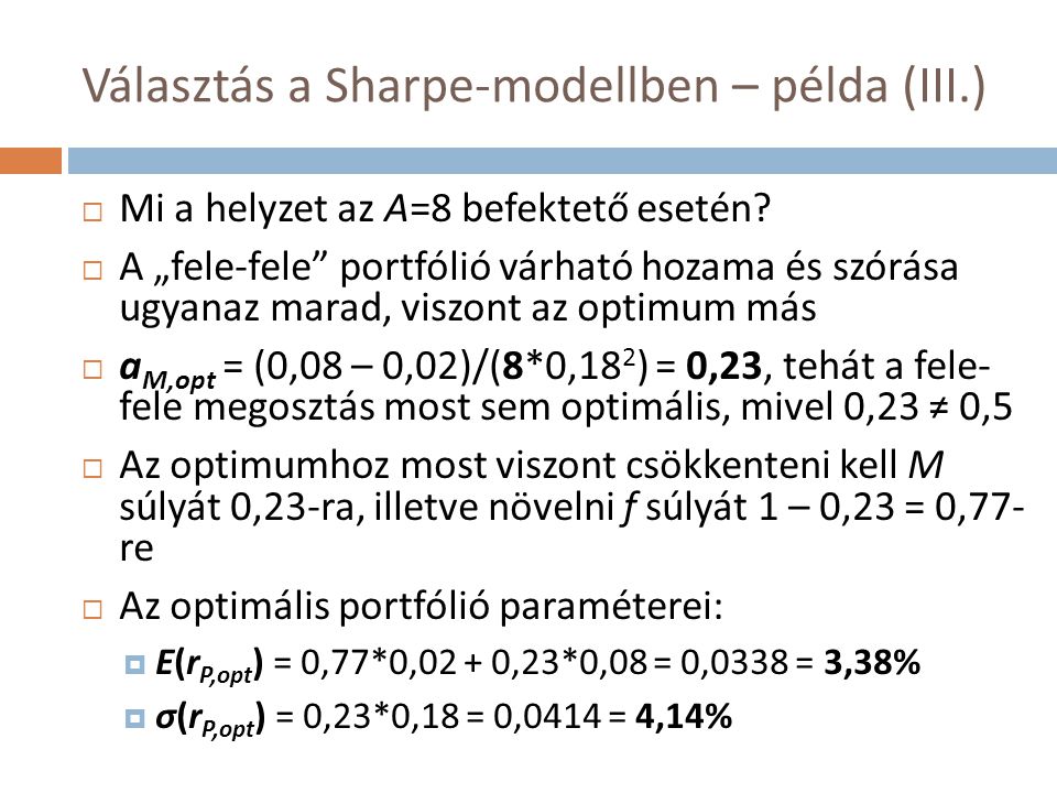 Választás a Sharpe-modellben – példa (III.)
