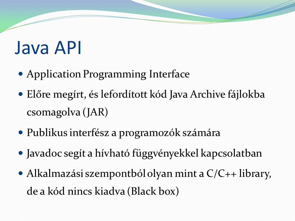 Java API Application Programming Interface