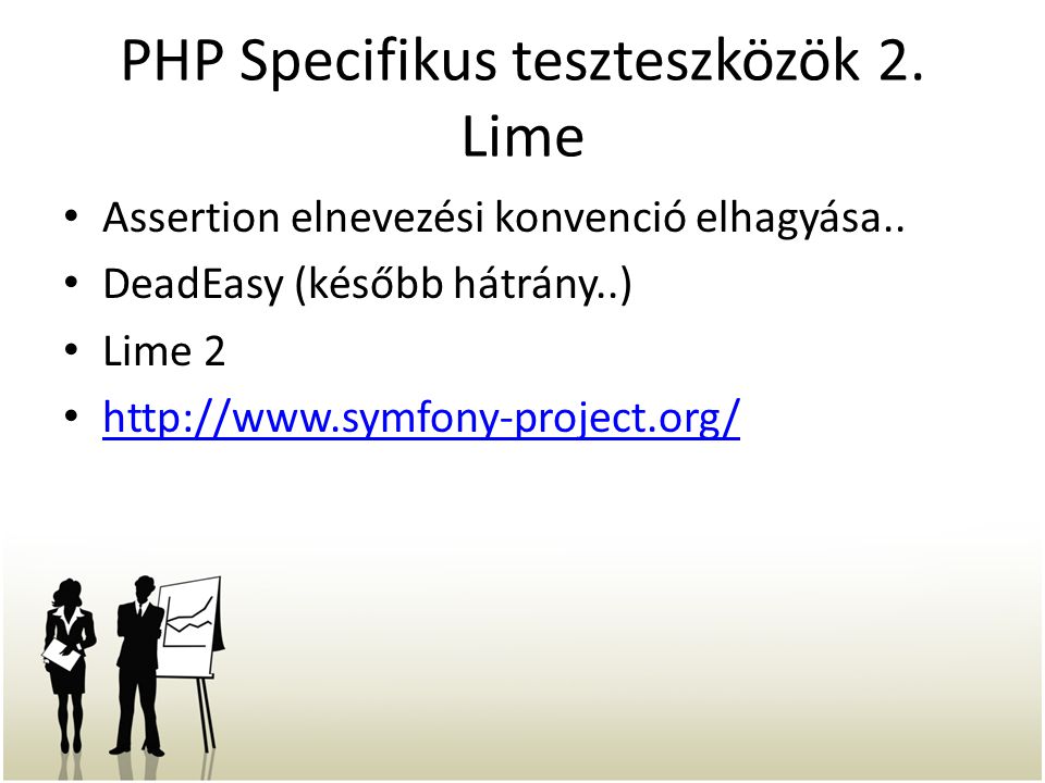 PHP Specifikus teszteszközök 2. Lime