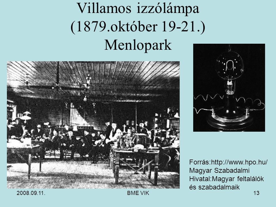 Villamos izzólámpa (1879.október ) Menlopark